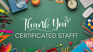 Happy Certificated Staff Appreciation Week!